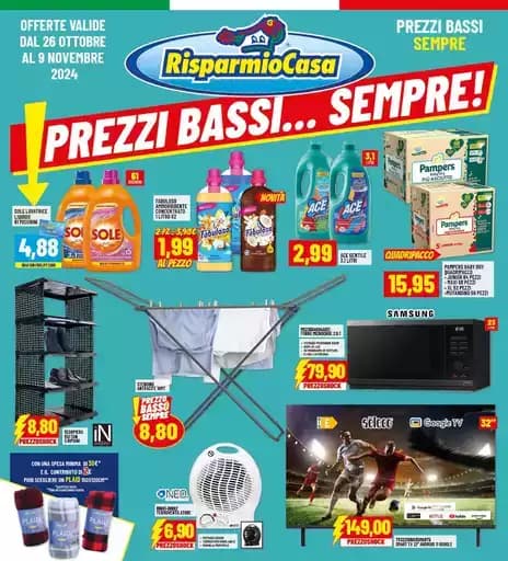 Prezzi bassi... sempre!